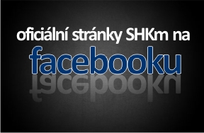 Staňte se fanoušky SHKm na Facebooku!