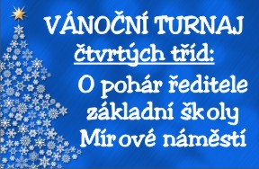 Vsledky Vnonho turnaje O pohr editele Z Mrov nmst 2012 