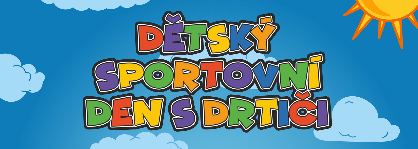 SHKM zve vechny dti a jejich rodie na Dtsk sportovn den s Drtii!